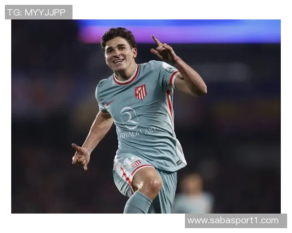 阿尔瓦雷斯荣获马竞九月最佳奖项期待继续连胜表现