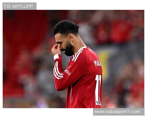 前队友力挺萨拉赫反驳自私指责称从未见过此情况