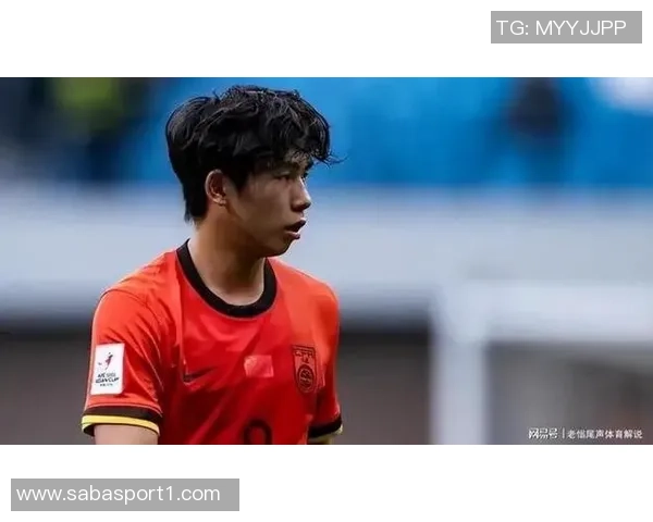 汪士钦本届表现起伏不定失误导致丢球却在对阵韩国U22中全场拼搏 汪士钦本届表现起伏不定失误导致丢球却在对阵韩国U22中全场拼搏